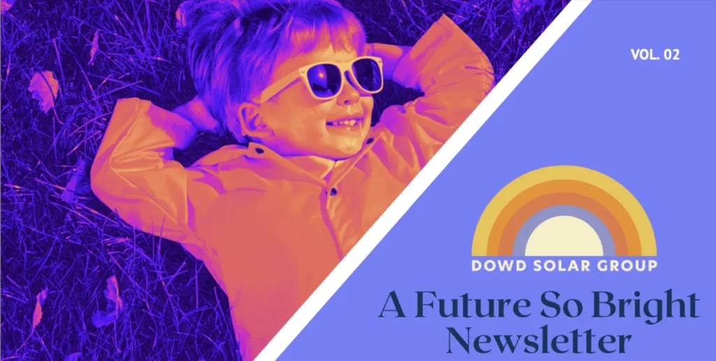 A future so bright newsletter vol 2