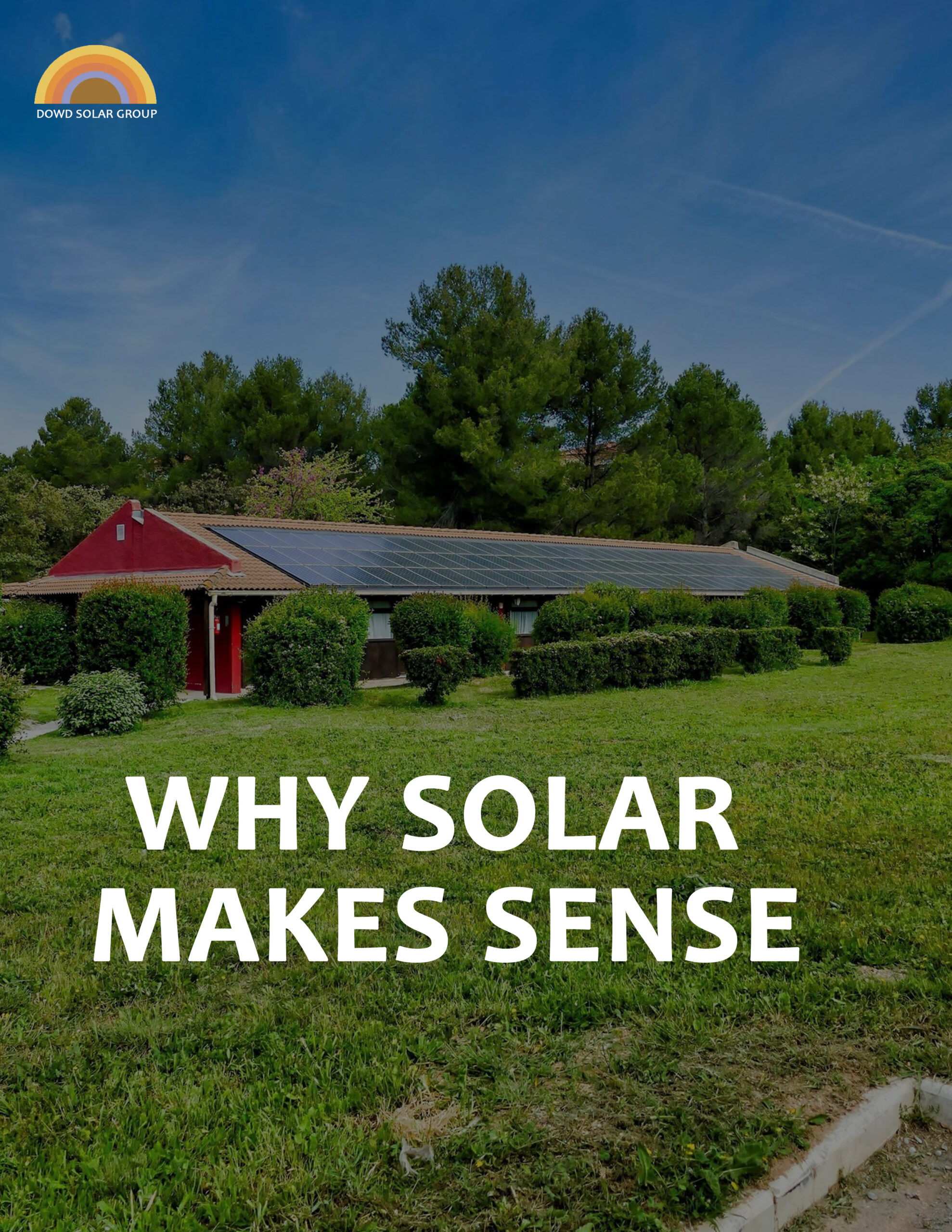Why Solar Makes Sense