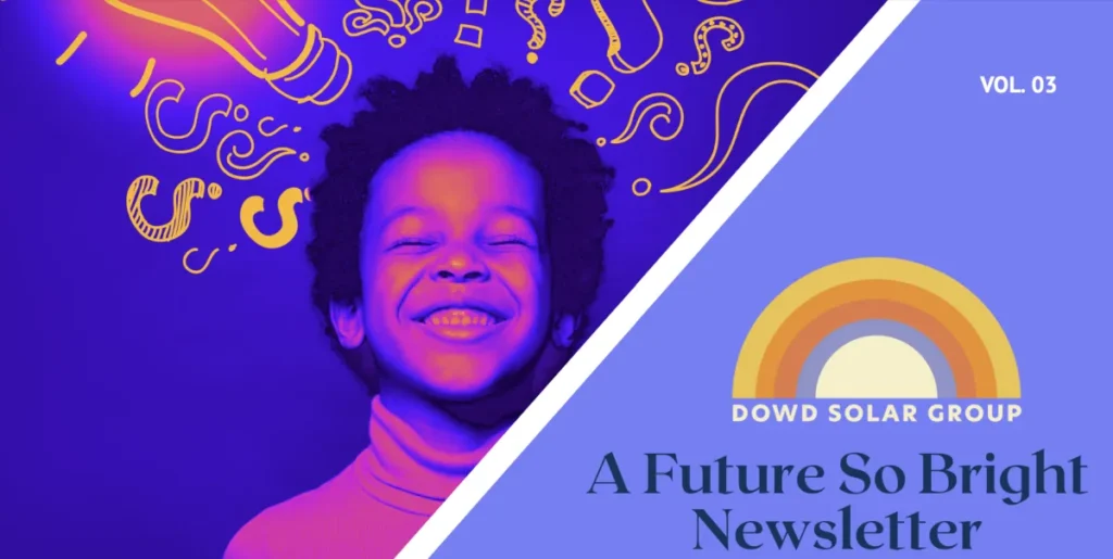 A future so bright newsletter vol 3