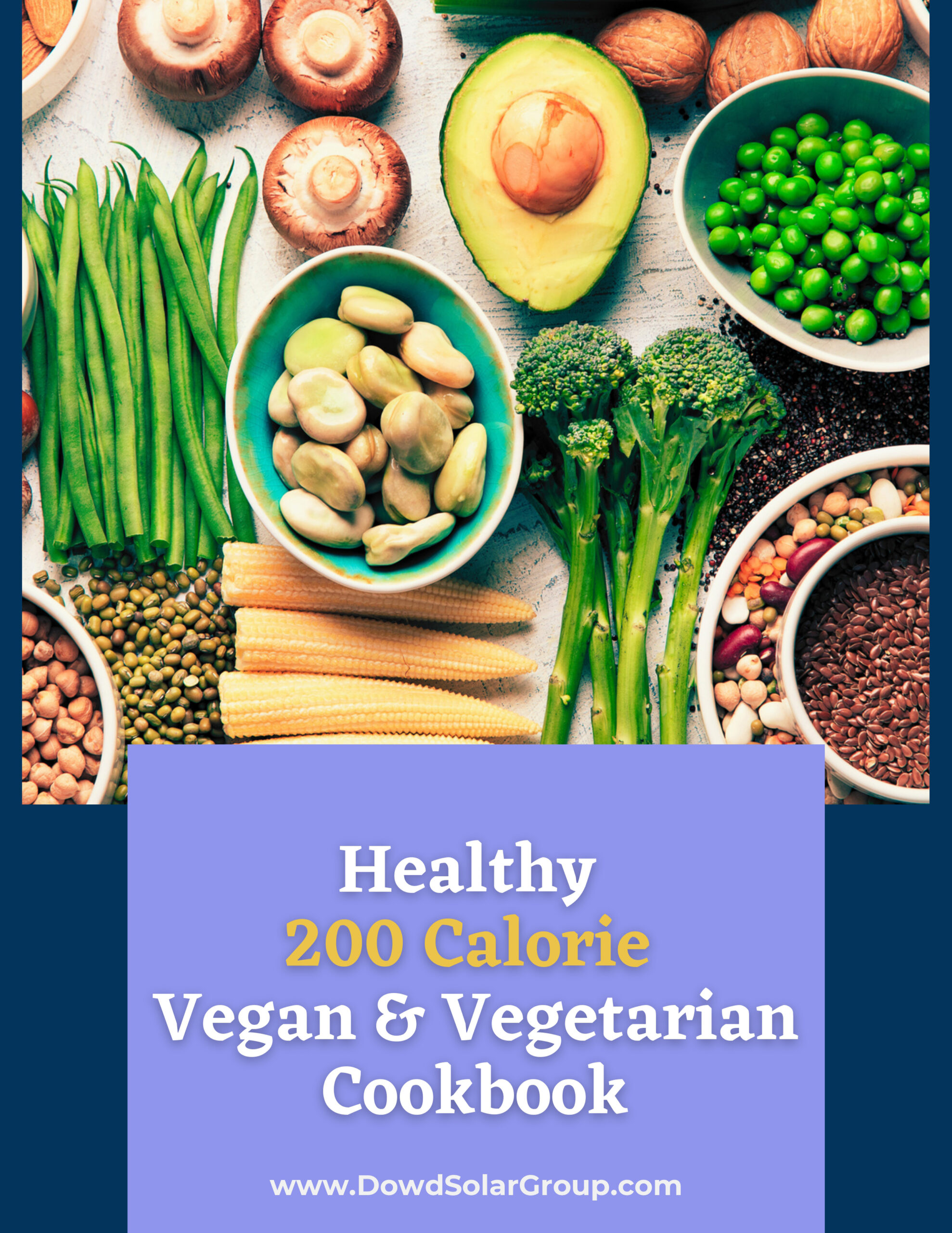 Healthy 200 Calories Vegan & Vegetarian Cookbook